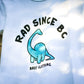 Kids Rad Since BC Tee (White)